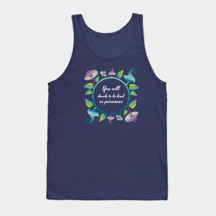 Magic mushrooms poison quotes Tank Top